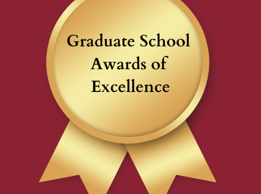 Graduate School Awards of Excellence
